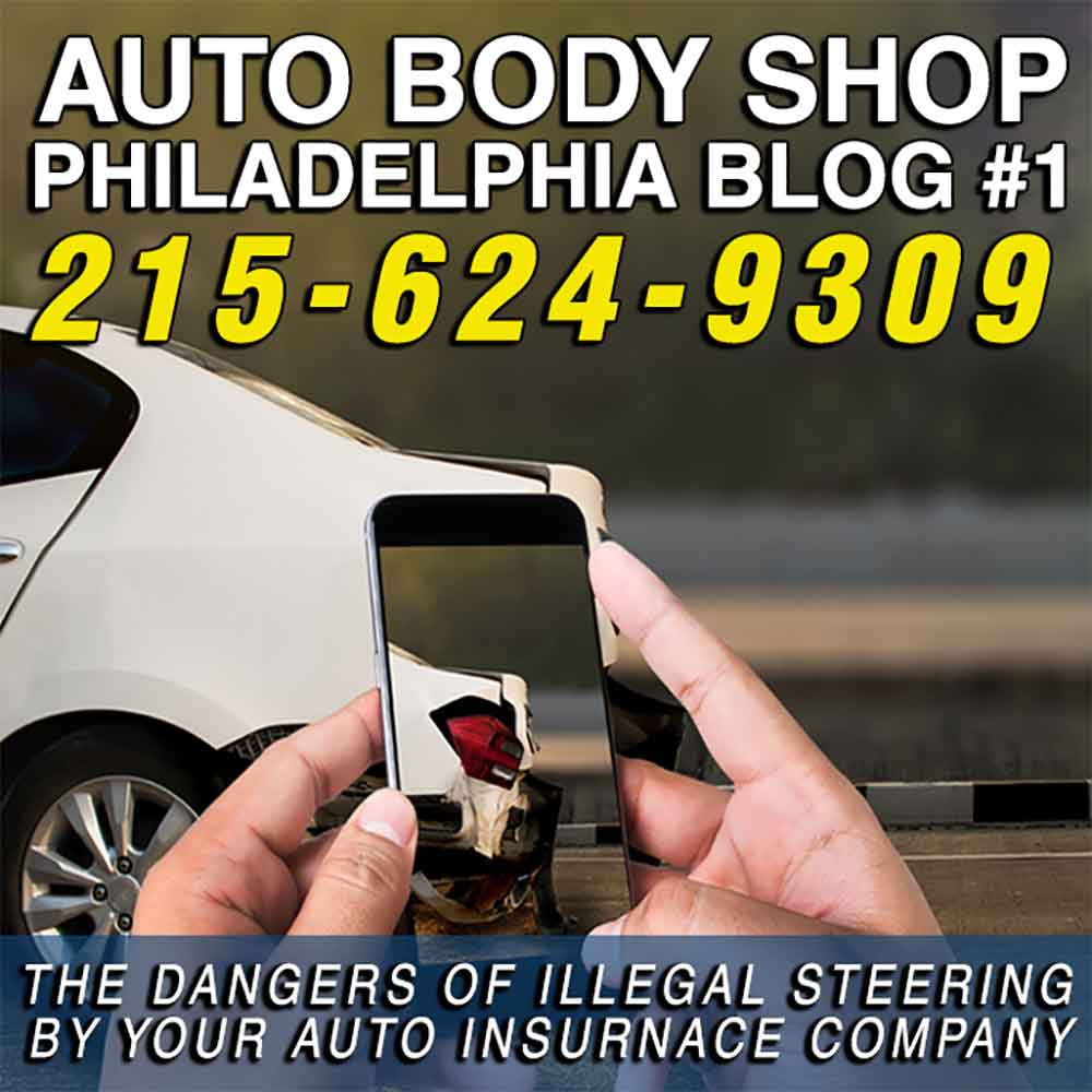 THE DANGERS OF ILLEGAL STEERING BY YOUR AUTO INSURNACE COMPANY